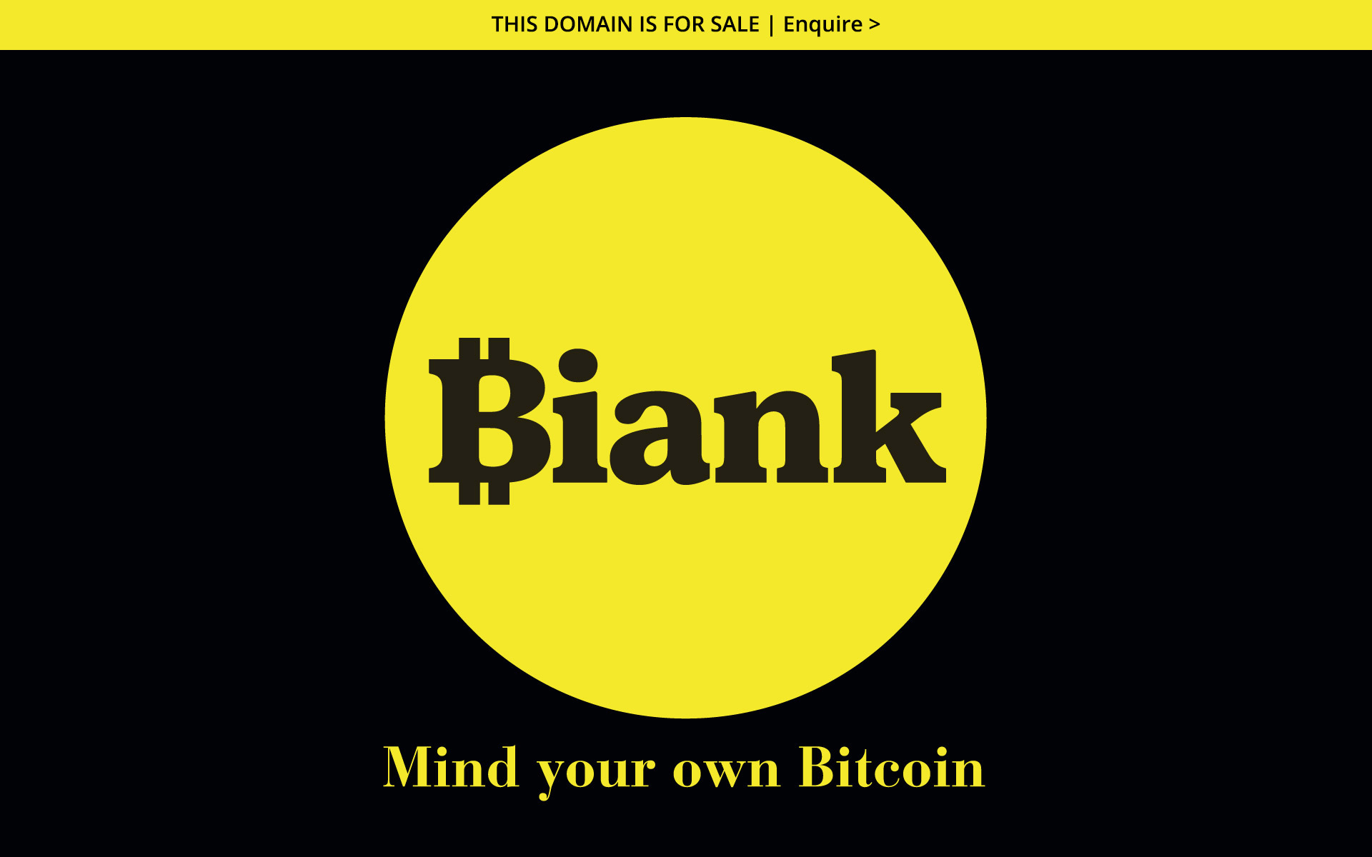 Biank.io - Mind Your Bitcoin